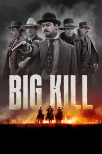 Big Kill Kasabası izle