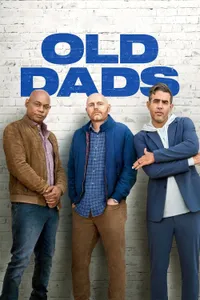 Old Dads izle