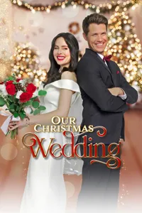 Our Christmas Wedding izle