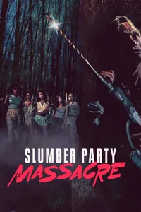 Slumber Party Massacre izle