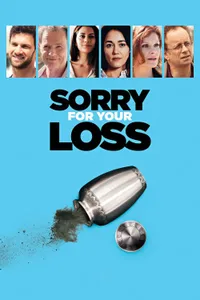 Sorry For Your Loss izle